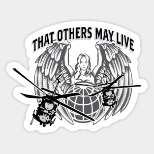 That Others May Live Clear Sticker
